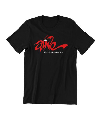 Alive in Christ red on black tshirt